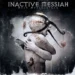 Inactive Messiah