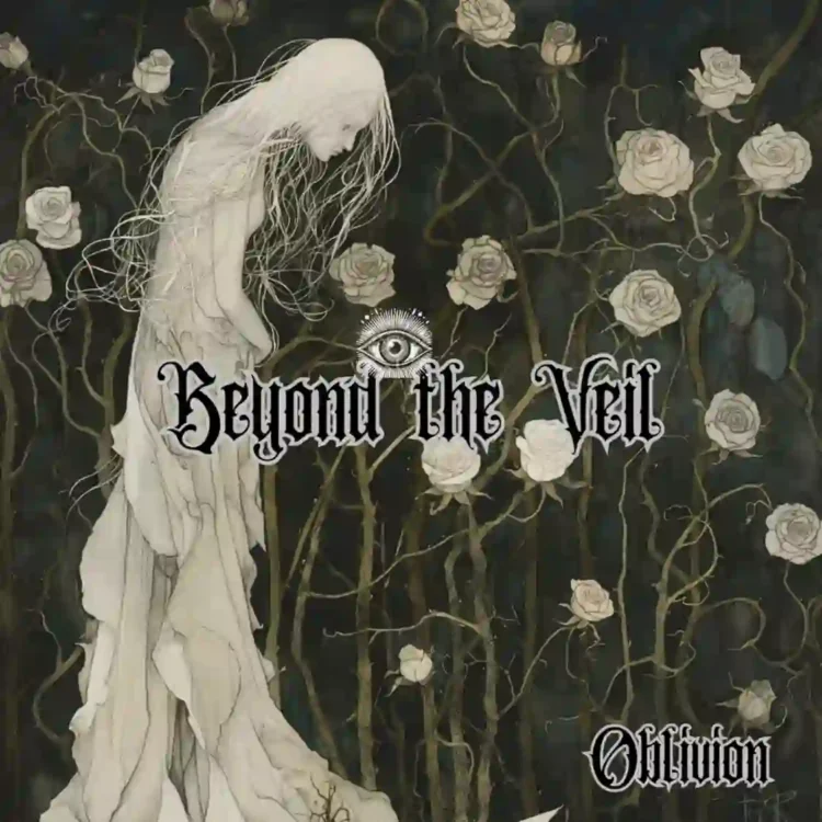 Beyond The Veil - Oblivion
