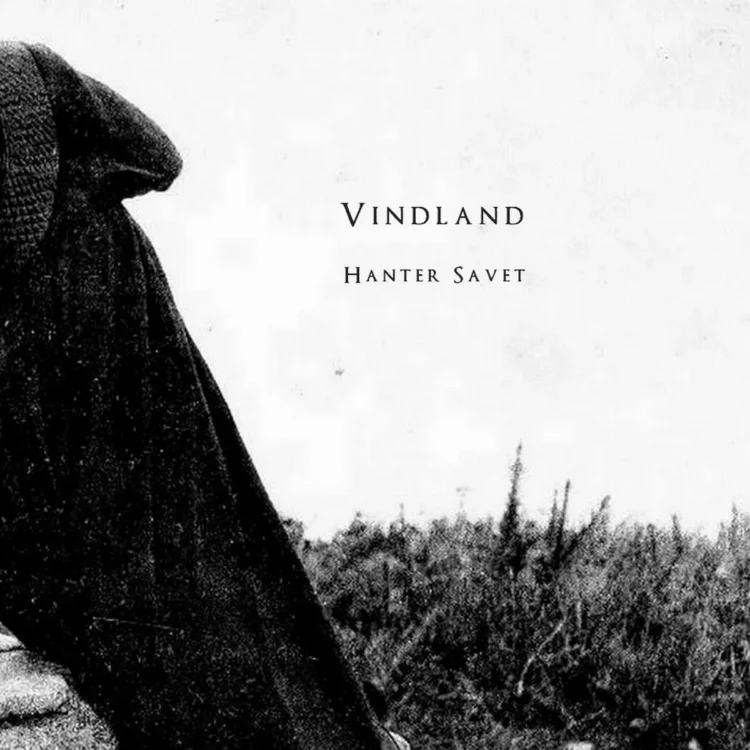 VINDLAND – HANTER SAVET