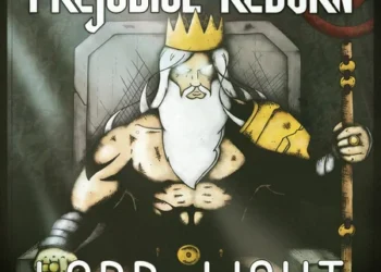 PREJUDICE REBORN – LORD OF LIGHT
