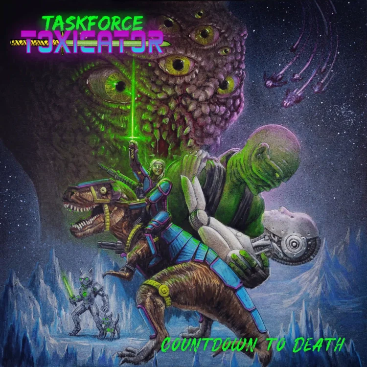 Taskforce Toxicator – Countdown To Death